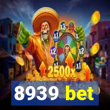 8939 bet